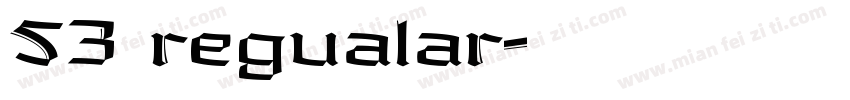 53 regualar字体转换